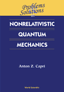 Prob & Soln in Nonrelat Quant Mechanics