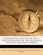 Probabilistic Analysis of the 1-Tree Relaxation for the Eculidean Traveling Salesman Problem