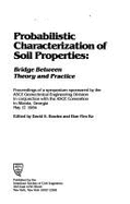 Probabilistic characterization of soil properties : bridge between theory and practice.