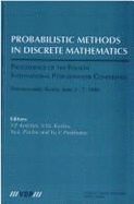 Probabilistic Methods in Discrete Mathematics, Volume 4 Probabilistic Methods in Discrete Mathematics: Proceedings of the Fourth International Petrozavodsk Conference, Petrozavodsk, Russia, June 3-7, 1996 - Kolchin, V F (Editor), and Kozlov, V YA (Editor), and Pavlov, Yu L (Editor)