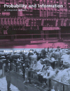 Probability and Information: An Integrated Approach - Applebaum, David