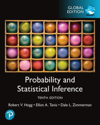 Probability and Statistical Inference, Global Edition - Hogg, Robert, and Tanis, Elliot, and Zimmerman, Dale