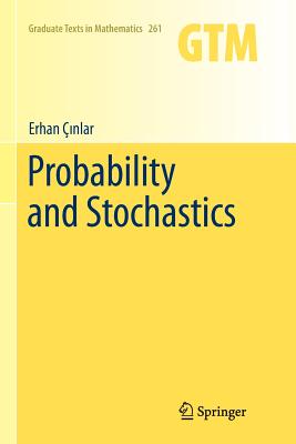 Probability and Stochastics - inlar, Erhan