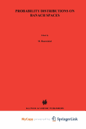 Probability distributions on Banach spaces