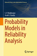Probability Models in Reliability Analysis