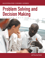 Problem Solving and Decision Making