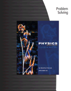 Problem Solving for Kirkpatrick/Francis' Physics: A Conceptual World View, 7th