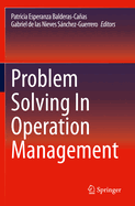 Problem Solving in Operation Management