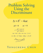 Problem Solving Using the Discriminant