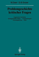 Problemgeschichte Kritischer Fragen: Angeborene Herzfehler Schlagaderdifformitaten Krankheitsbegriff Homologieprinzip Ethik