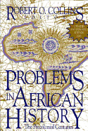 Problems in African History v. 1; The Precolonial Centuries - Collins, Robert O. (Editor)