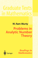 Problems in Analytic Number Theory - Murty, Maruti RAM