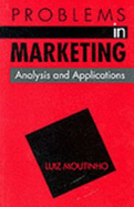 Problems in Marketing: Analysis and Applications