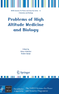 Problems of High Altitude Medicine and Biology