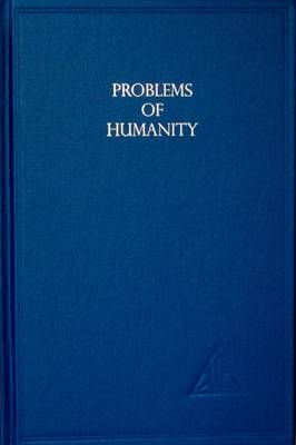 Problems of Humanity - Bailey, Alice A.