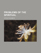 Problems of the Spiritual
