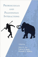 Proboscidean and Paleoindian Intrxn
