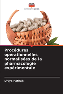 Procdures oprationnelles normalises de la pharmacologie exprimentale