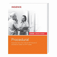 Procedural Cross Coder: Essential Links from ICD-9-CM, Volume 3 Procedure Codes to CPT and HPCS Level II Codes