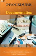 Procedure and Documentation in Supply Chain Management