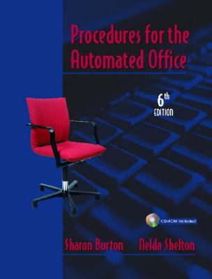 Procedures for the Automated Office - Burton, Sharon, and Shelton, Nelda