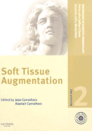 Procedures in Cosmetic Dermatology Series: Soft Tissue Augmentation with DVD