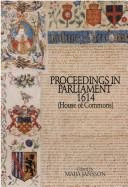 Proceedings in Parliament 1614 (House of Commons): Memoirs, American Philosophical Society (Vol. 172)