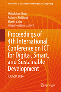 Proceedings of 4th International Conference on ICT for Digital, Smart, and Sustainable Development: ICIDSSD 2024