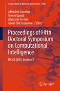 Proceedings of Fifth Doctoral Symposium on Computational Intelligence: Dosci 2024, Volume 2