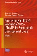 Proceedings of I4SDG Workshop 2025 - IFToMM for Sustainable Development Goals: Volume 1