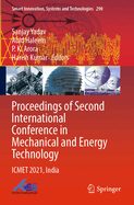 Proceedings of Second International Conference in Mechanical and Energy Technology: ICMET 2021, India
