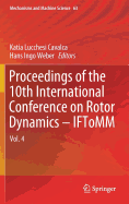 Proceedings of the 10th International Conference on Rotor Dynamics - Iftomm: Vol. 4