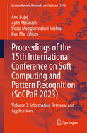 Proceedings of the 15th International Conference on Soft Computing and Pattern Recognition (SoCPaR 2023): Volume 1:  Smart Healthcare