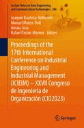 Proceedings of the 17th International Conference on Industrial Engineering and Industrial Management (ICIEIM) - XXVII Congreso de Ingeniera de Organizacin (CIO2023)
