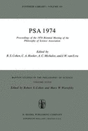 Proceedings of the 1974 Biennial Meeting of the Philosophy of Science Association Proceedings of the 1974 Biennial Meeting Philosophy of Science Association.