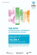 Proceedings of the 20th International Conference on Engineering Design (ICED 15) Volume 1: Design for Life