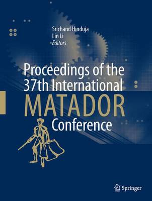 Proceedings of the 37th International Matador Conference - Hinduja, Srichand (Editor), and Li, Lin (Editor)