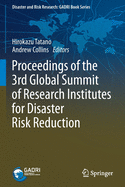 Proceedings of the 3rd Global Summit of Research Institutes for Disaster Risk Reduction