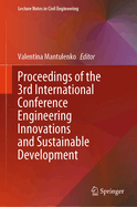 Proceedings of the 3rd International Conference Engineering Innovations and Sustainable Development