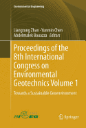 Proceedings of the 8th International Congress on Environmental Geotechnics Volume 1: Towards a Sustainable Geoenvironment