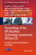 Proceedings of the 9th Brazilian Technology Symposium (BTSym'23): Emerging Trends and Challenges in Technology