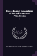 Proceedings of the Academy of Natural Sciences of Philadelphia: 11