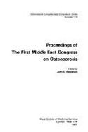 Proceedings of the First Middle East Congress on Osteoporosis