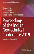 Proceedings of the Indian Geotechnical Conference 2019: Igc-2019 Volume IV