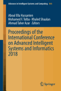 Proceedings of the International Conference on Advanced Intelligent Systems and Informatics 2018