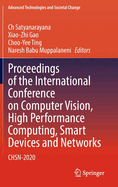 Proceedings of the International Conference on Computer Vision, High Performance Computing, Smart Devices and Networks: CHSN-2020