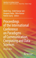 Proceedings of the International Conference on Paradigms of Communication, Computing and Data Sciences: Pccds 2021