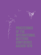 Proceedings of the International Neutrino Conference Aachen 1976: Held at Rheinisch-Westflische Technische Hochschule Aachen June 8-12, 1976