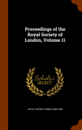 Proceedings of the Royal Society of London, Volume 11
