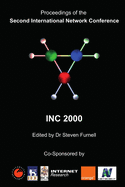 Proceedings of the Second International Network Conference (INC2000)